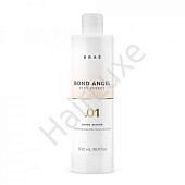ШАГ 1: BOND MAKER BRA Bond Angel Plex 500 мл